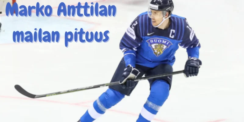 Marko Anttilan mailan pituus