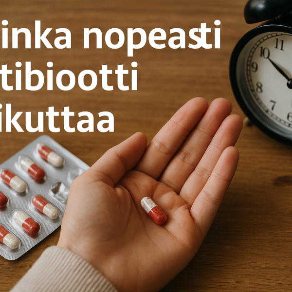 Kuinka nopeasti antibiootti vaikuttaa