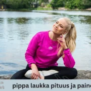 pippa laukka pituus ja paino